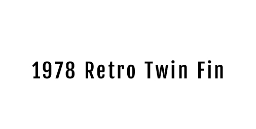 1978-Retro-Twin-Fin_4